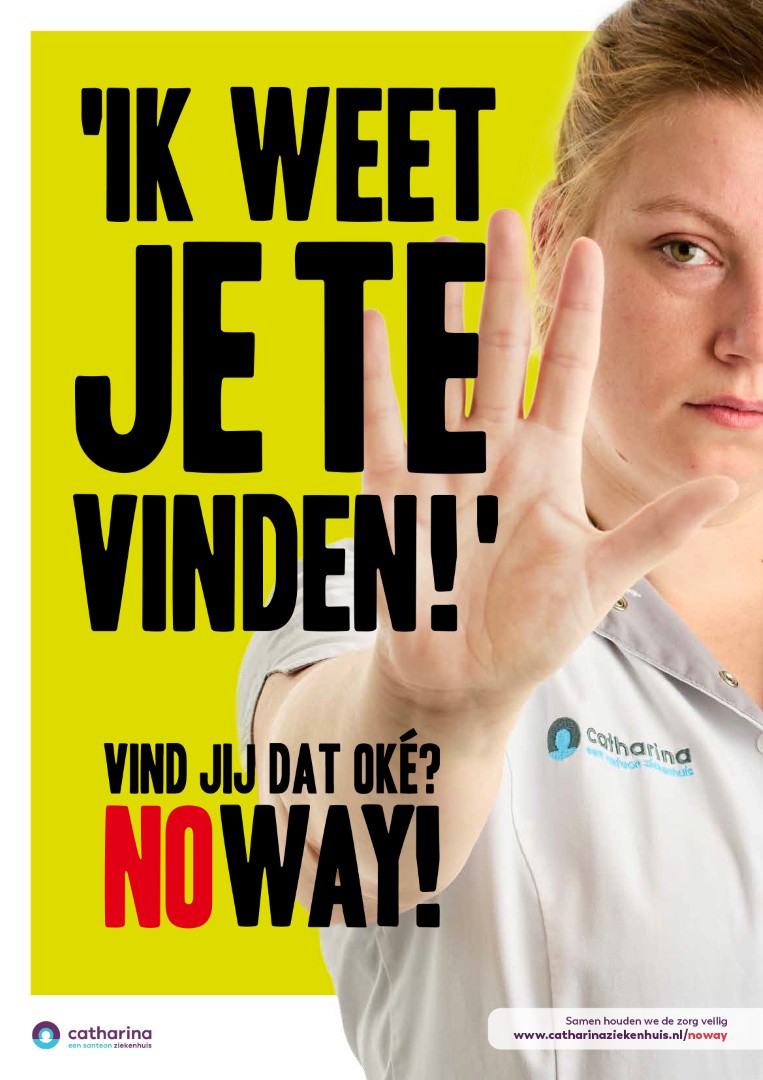 Persoon in Catharina Ziekenhuis-uniform maakt stopbaar. Tekst: Ik weet dat je het moet vinden. Vind jij dat oké? Geen sprake van. Gele achtergrond.