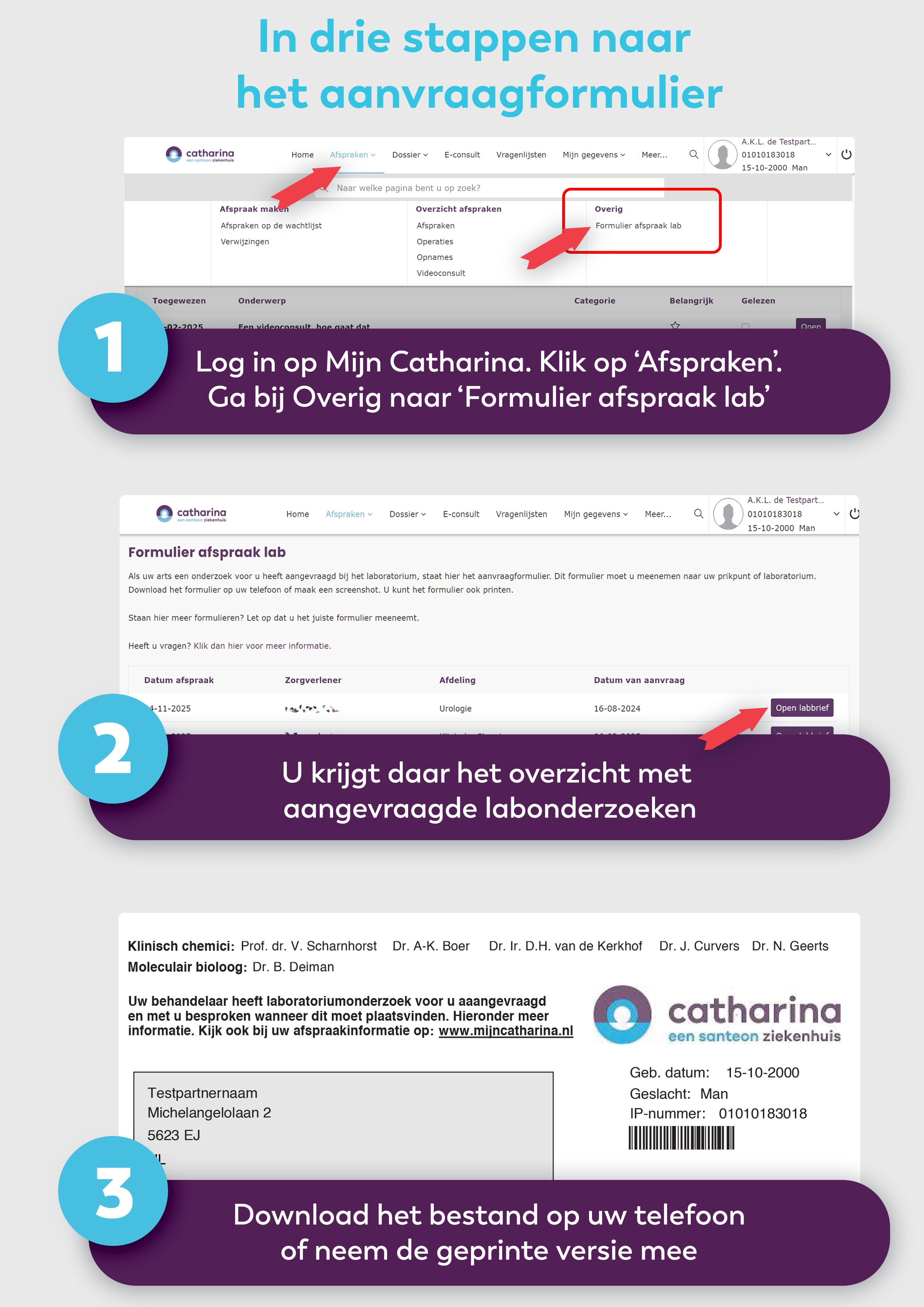 Nederlandstalige handleiding met 3 stappen om via Mijn Catharina een labformulier voor bloedprikken te krijgen.